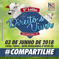 Está chegando!! 5° leilão Direito de Viver em Nova Brasilândia