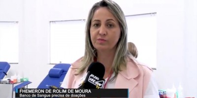 Banco de Sangue de Rolim de Moura necessita de doações