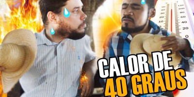 Piadas em vídeo: Calor de 45 graus em Rondônia