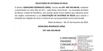 SOLICITAÇÃO DE OUTORGA DE ÁGUA - GERALDINO RODRIGUES JORGE