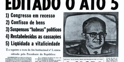 Especial ‘Ditadura Militar’ e o seu pior momento: o Ato Institucional número 5