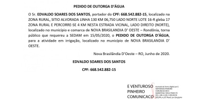 PEDIDO DE OUTORGA D’ÁGUA - EDVALDO SOARES DOS SANTOS