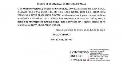 PEDIDO DE RENOVAÇÃO DE OUTORGA D’ÁGUA - WILSON VINHATI