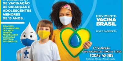 Dia D: Acontece neste sábado (17) campanha nacional de vacinação contra paralisia...