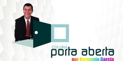 Coluna Porta Aberta - Por Fernando Garcia