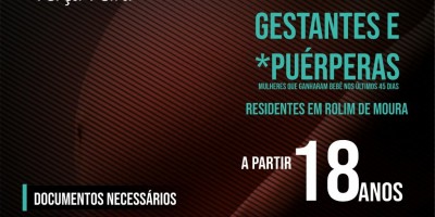 Gestantes e puérperas maiores de 18 anos serão vacinadas contra covid-19 na...