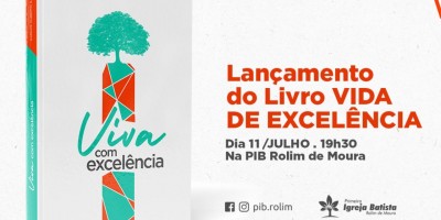 Lançamento do livro “Viva com Excelência” será neste domingo em Rolim de Moura