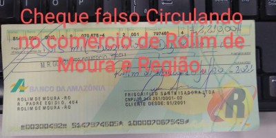 ATENÇÃO: Cheques falsos em nome de frigorífico são identificados em Rolim de Moura e...