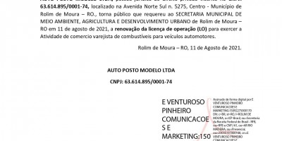 PEDIDO DE RENOVAÇÃO DE LICENCIAMENTO DE OPERAÇÃO - AUTO POSTO MODELO LTDA