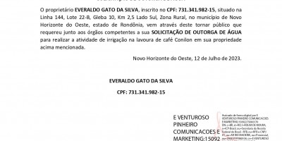 SOLICITAÇÃO DE OUTORGA DE ÁGUA - EVERALDO GATO DA SILVA