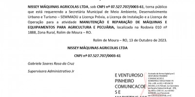 PEDIDO DE LICENÇA AMBIENTAL - NISSEY MÁQUINAS AGRICOLAS LTDA