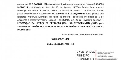 PEDIDO DE RENOVAÇÃO DA LICENÇA DE OPERAÇÃO - W R BASTOS - ME
