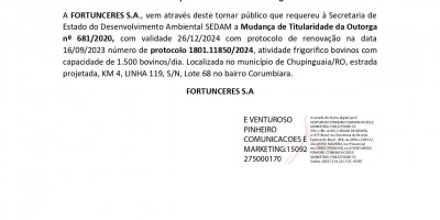 MUDANÇA DE TITULARIDADE DE OUTORGA - FORTUNCERES S.A.