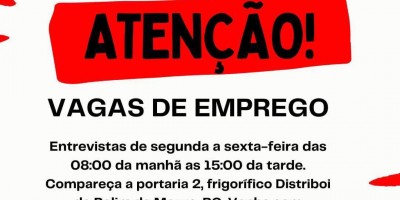 OPORTUNIDADE: VAGAS DE EMPREGOS NO DISTRIBOI. 