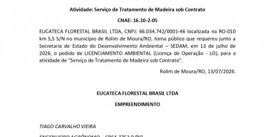LICENCIAMENTO AMBIENTAL – LO - EUCATECA FLORESTAL BRASIL LTDA