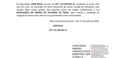 PEDIDO DE RENOVAÇÃO DE OUTORGA DE ÁGUA - ADIR ROSA