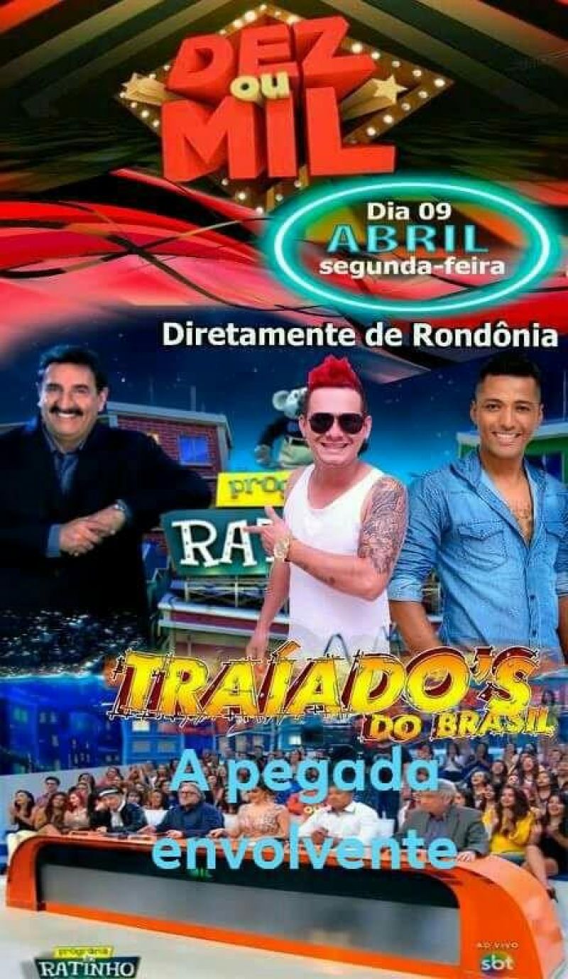 Programa do Ratinho: Diretamente de Rondônia, Traiado’s do Brasil se apresenta nesta próxima segunda-feira(09)