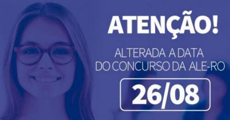 FGV muda data do concurso da ALE-RO e prolonga inscrição