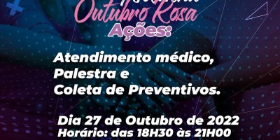 Secretaria de Saúde promoverá ações noturnas da campanha Outubro Rosa em Rolim de...
