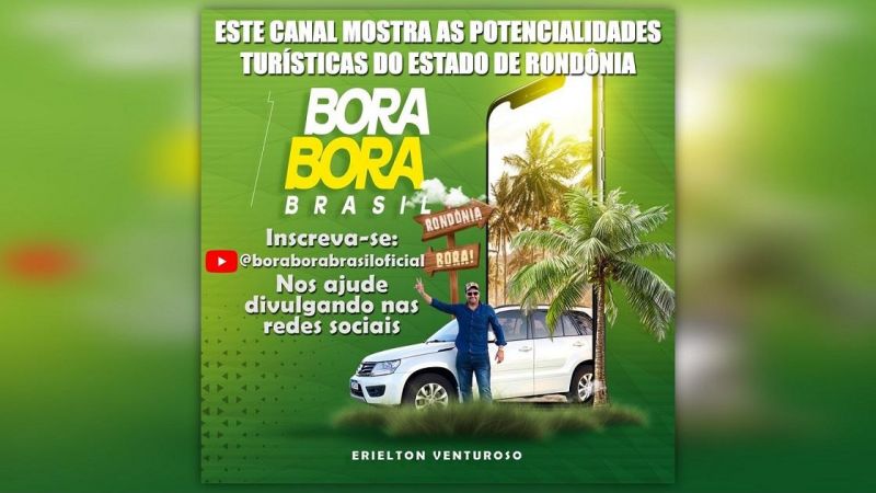 Bora Bora Brasil: O canal que mostra as potencialidades do estado de Rondônia Bora Bora Brasil: O canal que mostra as potencialidades do estado de Rondônia