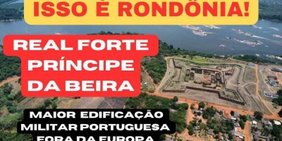 Canal Bora Bora Brasil: Conheça o Real Forte Príncipe da Beira, em Costa Marques --...