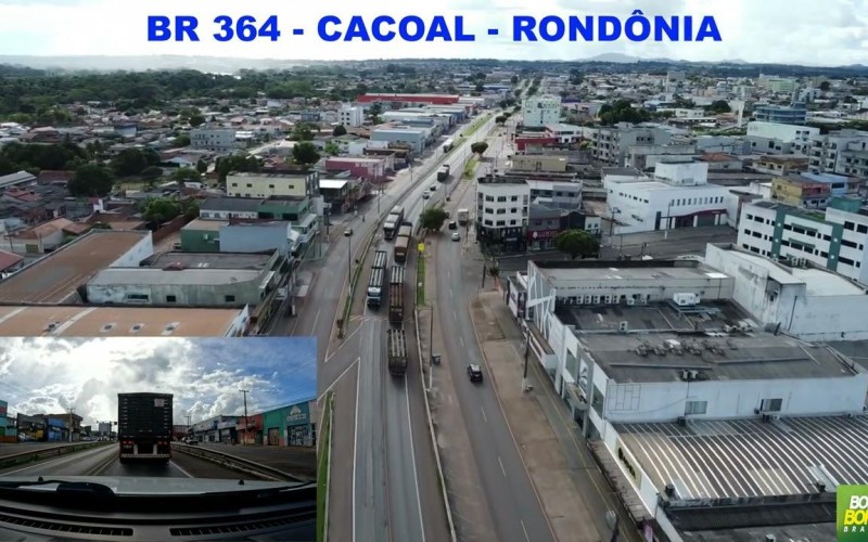 Bora Bora Brasil: Passando por Cacoal (RO) pela BR 364 -- vídeo