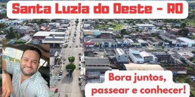 Bora Bora Brasil: Passando por Santa Luzia d'Oeste (RO) -- vídeo