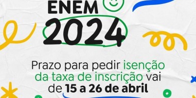 Está aberto o prazo para pedir isenção de taxa para o ENEM 2024