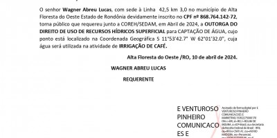 SOLICITAÇÃO DE OUTORGA DO DIREITO DE USO DE RECURSOS HÍDRICOS - Wagner Abreu Lucas