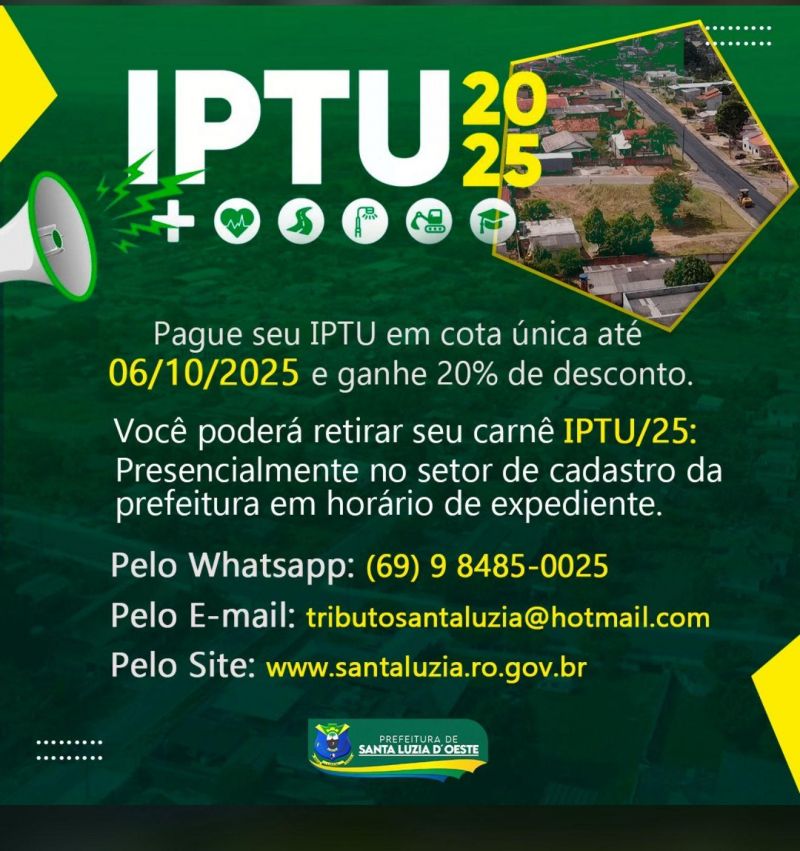 SANTA LUZIA DO OESTE: IPTU com desconto até o dia 06 de outubro SANTA LUZIA DO OESTE: IPTU com desconto até o dia 06 de outubro