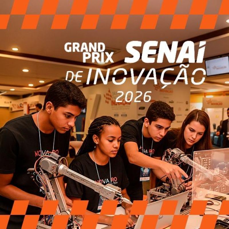 SENAI abre inscrições para o Grand Prix de Inovação 2026 SENAI abre inscrições para o Grand Prix de Inovação 2026