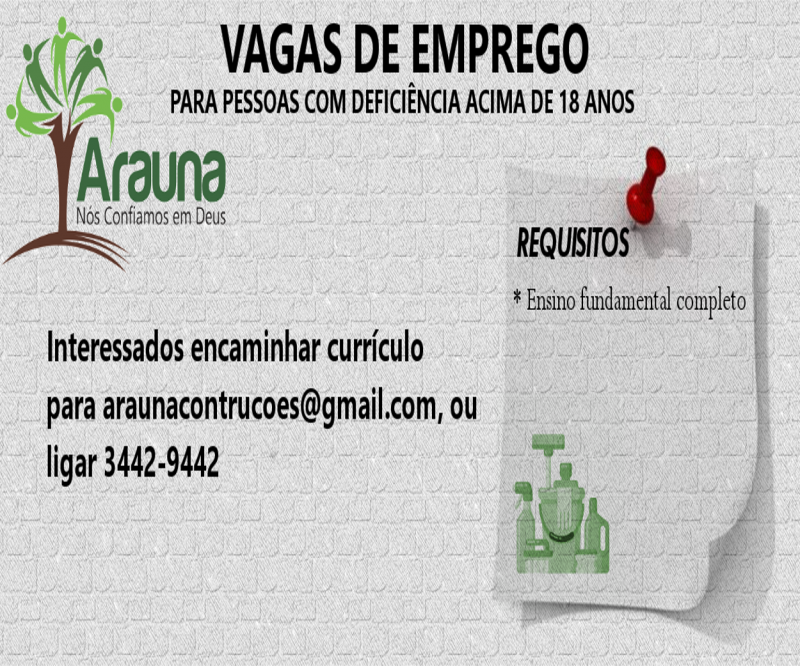 VAGAS DE EMPREGOS - PCDs - ARAUNA - JUNHO DE 2026 VAGAS DE EMPREGOS - PCDs - ARAUNA - JUNHO DE 2026