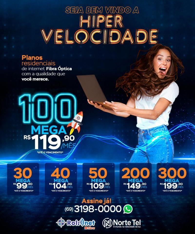 Rolim Net/Norte Tel lança plano Hipervelocidade com até 300 mega em internet residencial Rolim Net/Norte Tel lança plano Hipervelocidade com até 300 mega em internet residencial