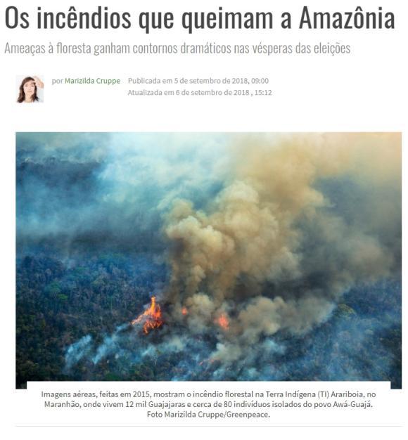 Fake News: fotos supostamente tiradas nas queimadas da Amazônia são de 2017 Fake News: fotos supostamente tiradas nas queimadas da Amazônia são de 2017