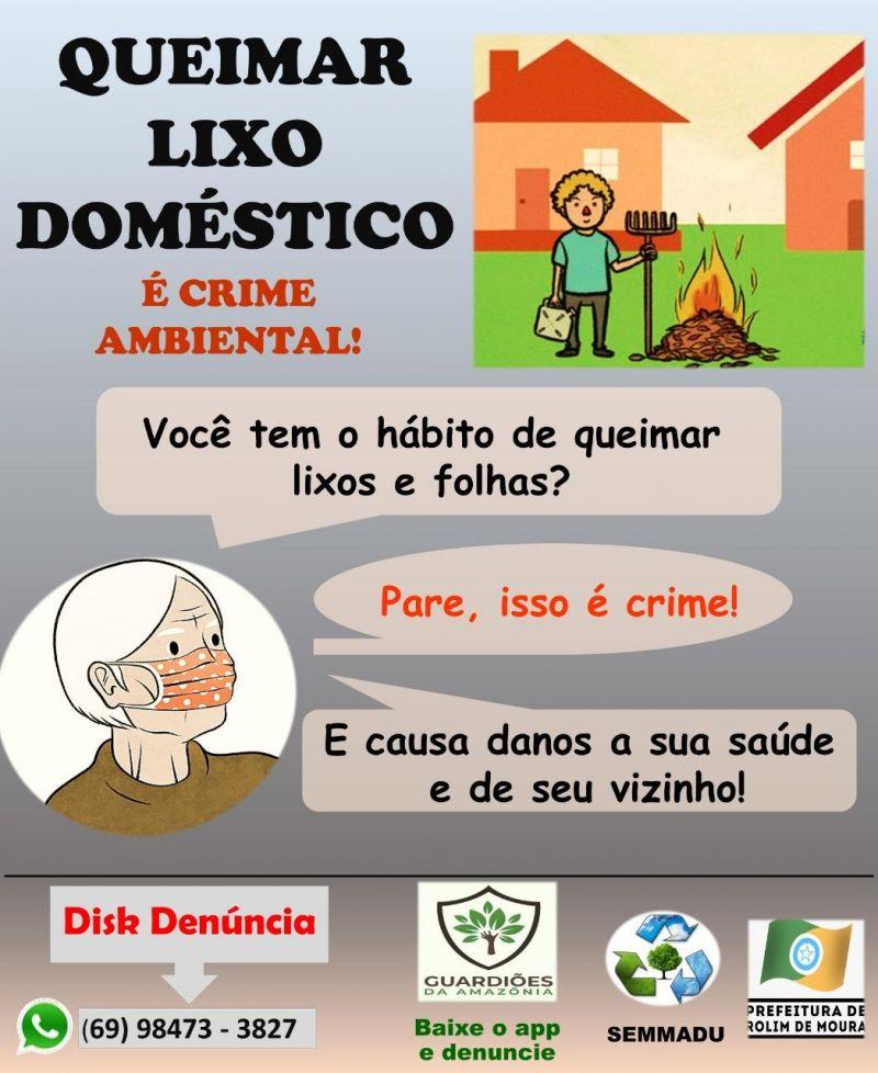 Rolim de Moura: Secretaria de Meio Ambiente alerta que queimar lixo doméstico é crime ambiental