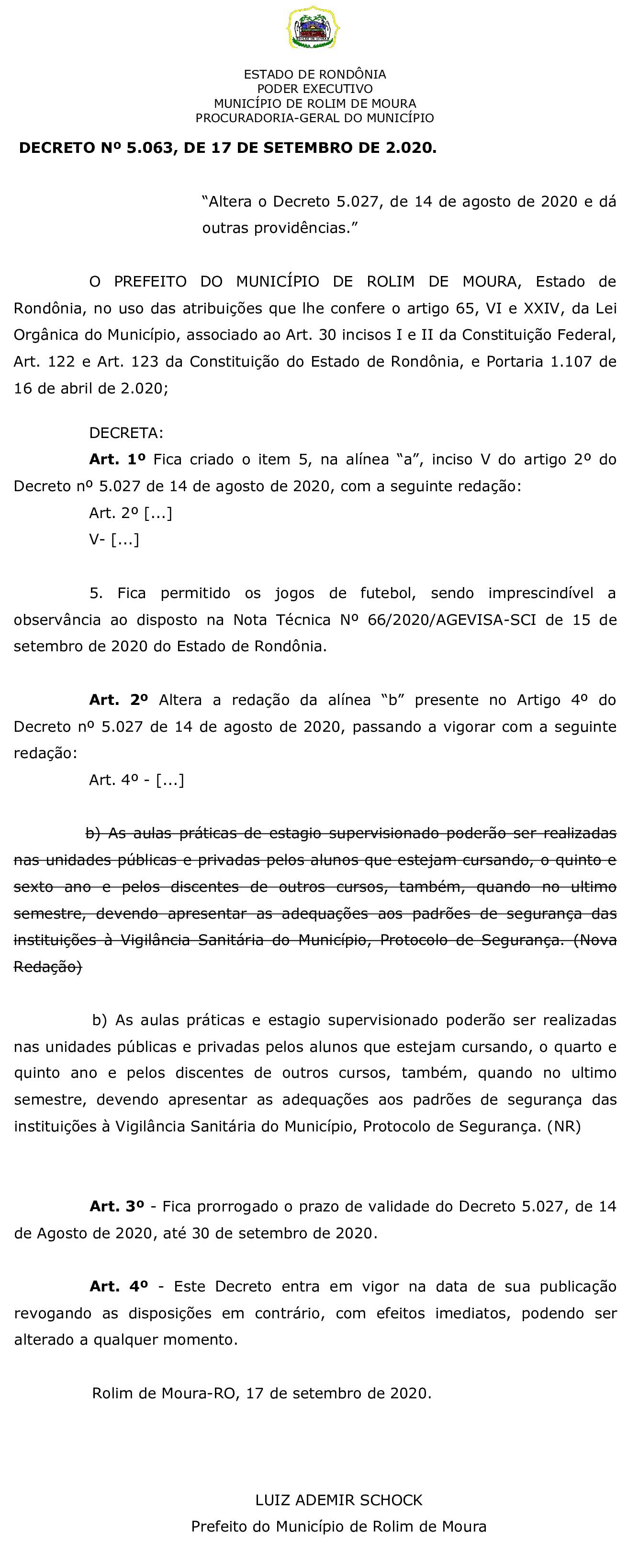 Novo decreto autoriza futebol e altera regras para aulas práticas e estágios faculdades publicas e privada em Rolim de Moura Novo decreto autoriza futebol e altera regras para aulas práticas e estágios faculdades publicas e privada em Rolim de Moura