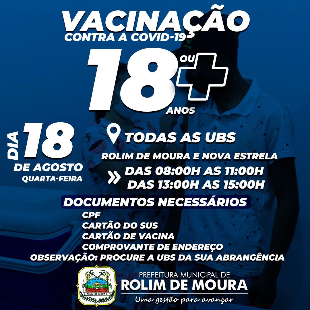 Rolim de Moura: Vacinação contra covid-19 para maiores de 18 anos será nesta quarta-feira (18) Rolim de Moura: Vacinação contra covid-19 para maiores de 18 anos será nesta quarta-feira (18)