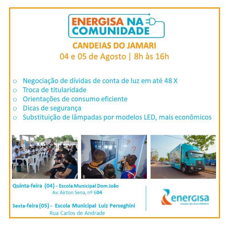 Energisa leva condições especiais de negociação para Candeias do Jamari Energisa leva condições especiais de negociação para Candeias do Jamari
