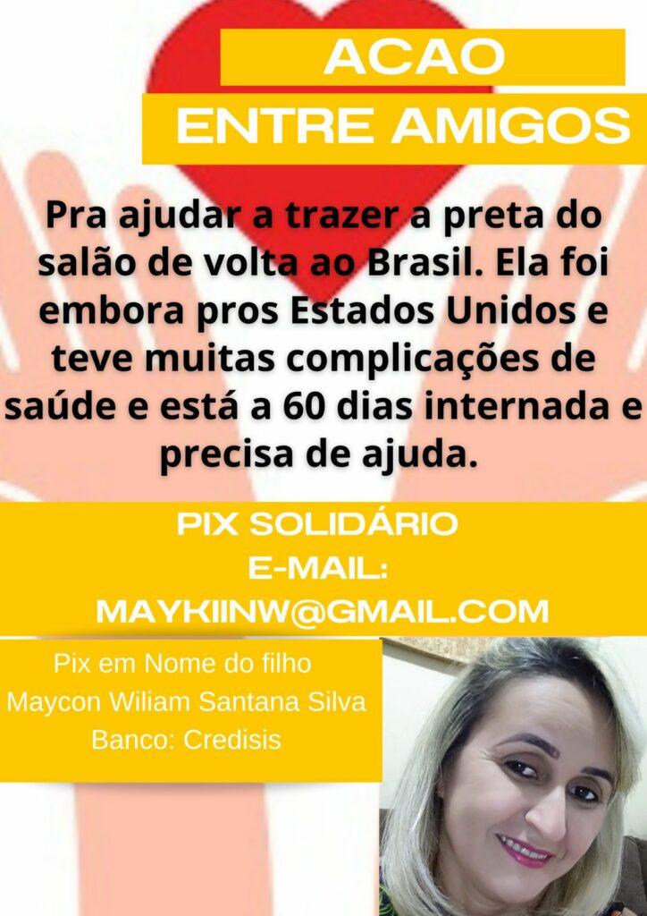 SOLIDARIEDADE: Família pede ajuda para trazer “Preta do Salão” para Brasil após a mesma ficar doente nos Estados Unidos SOLIDARIEDADE: Família pede ajuda para trazer “Preta do Salão” para Brasil após a mesma ficar doente nos Estados Unidos