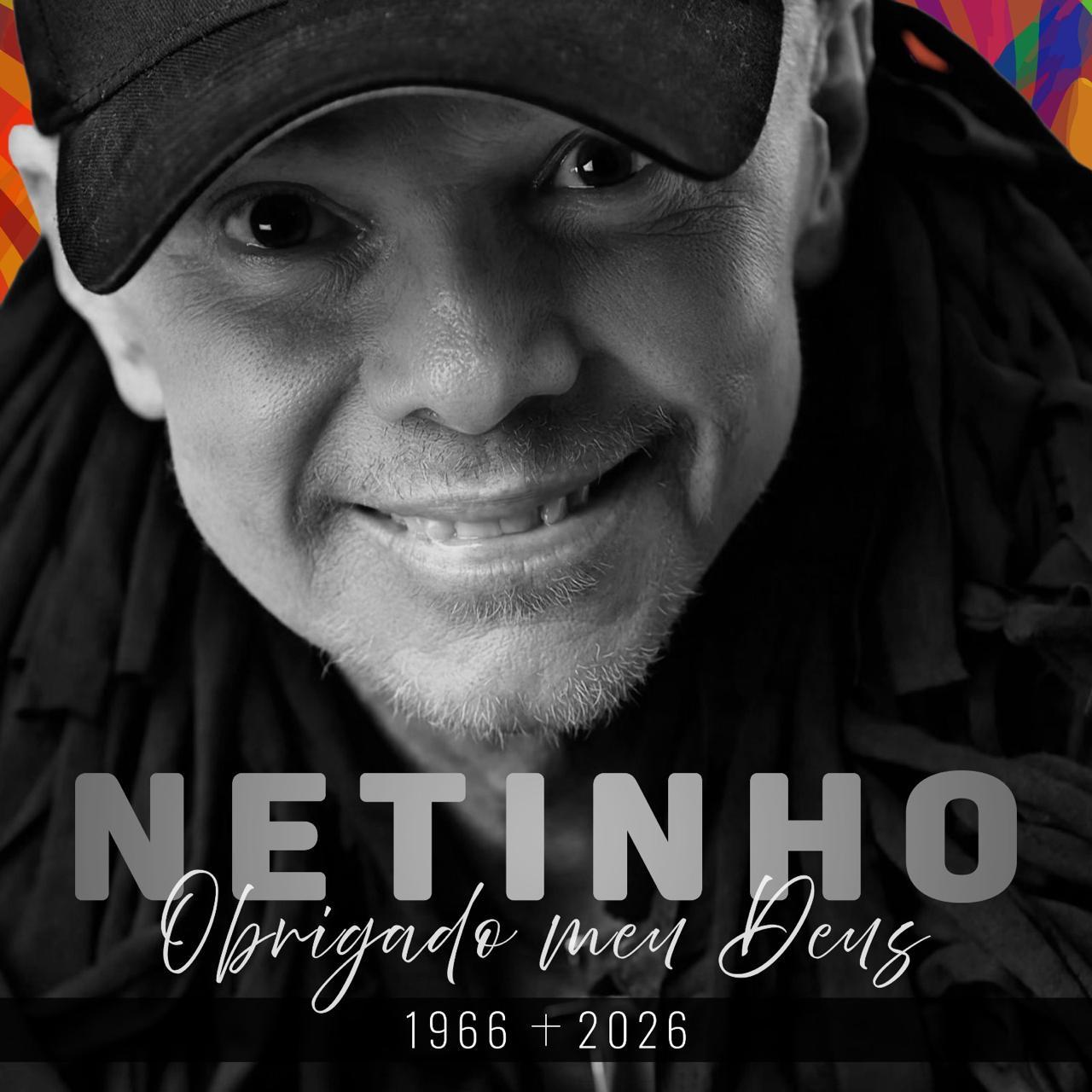Morre cantor Netinho, grande nome de axé, aos 60 anos Morre cantor Netinho, grande nome de axé, aos 60 anos